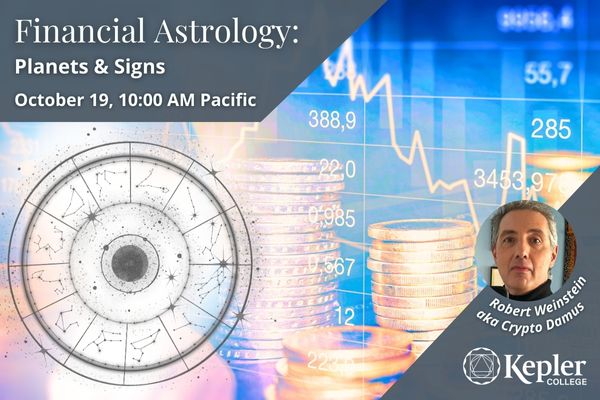 Digital markets graph and numbers graphic, stacks of coins, zodiac wheel with constellations and planets orbiting, portrait of Robert Weinstein aka "Crypto Damus," Kepler College logo